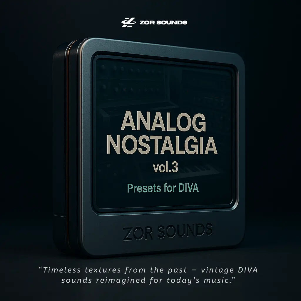Analog Nostalgia | Vol. 3 | Diva Presets - ZOR SOUNDS